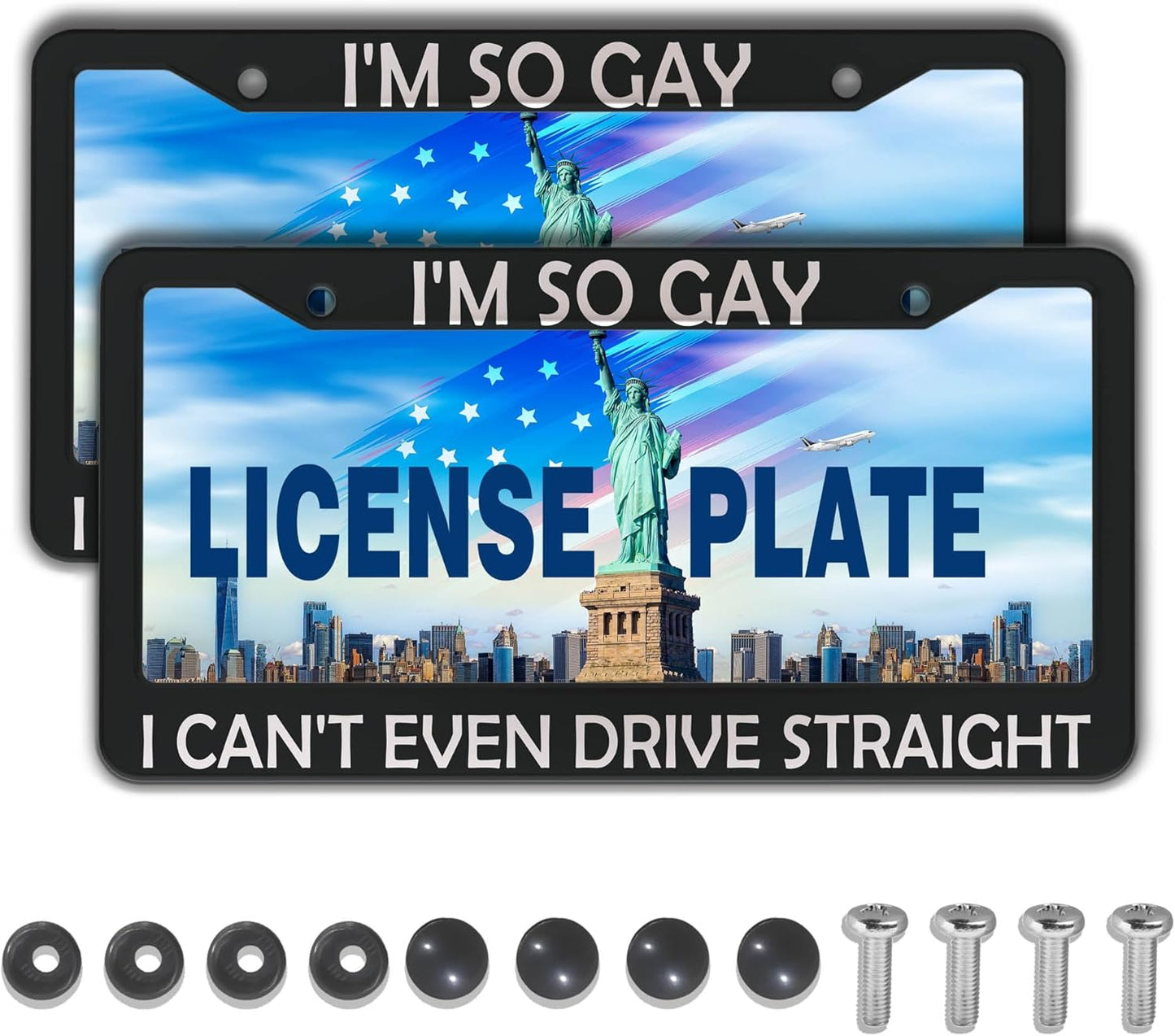 License Plate Frames Black and White Front License Plate Bracket I'm So Gay I Can’t Even Drive Straight Universal Aluminum Car Accessory 2 Pack with Screw Covers Set