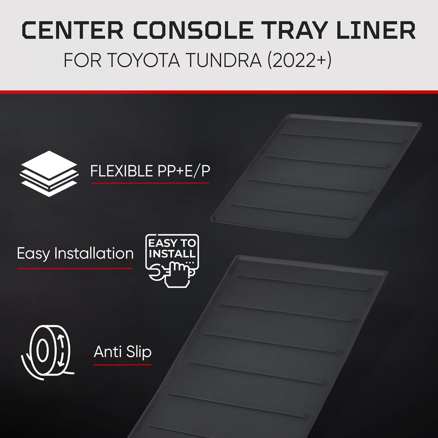 AJT DESIGN Center Console Tray Liner for Toyota Tundra (2022+) & Sequoia (2023+) | Non-Slip Mat & Anti-Rattle Center Console Organizer Tray - 2 Piece | Easy Installation-Made in USA